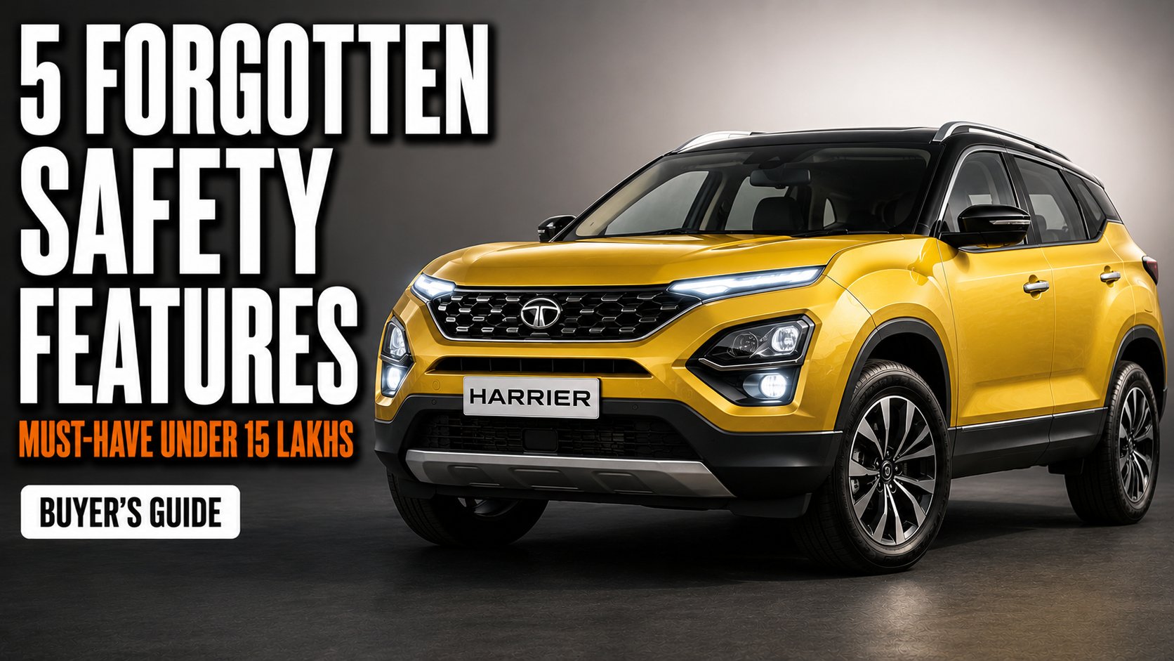 Top 5 Forgotten Safety Features You Must Demand in Your Next Car Under 15 Lakhs
